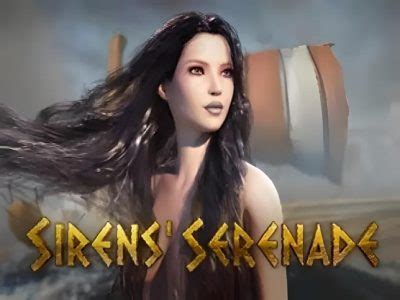 siren's serenade slot|Sirens' Serenade: Slot Adventure by Genii .
